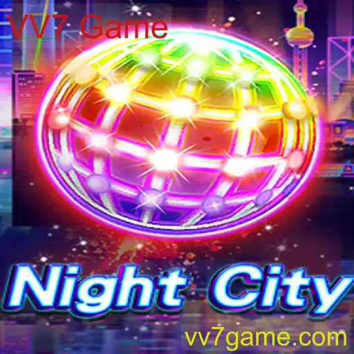 Explorando o Universo de NightCity: O Novo Sucesso do VV7 Game
