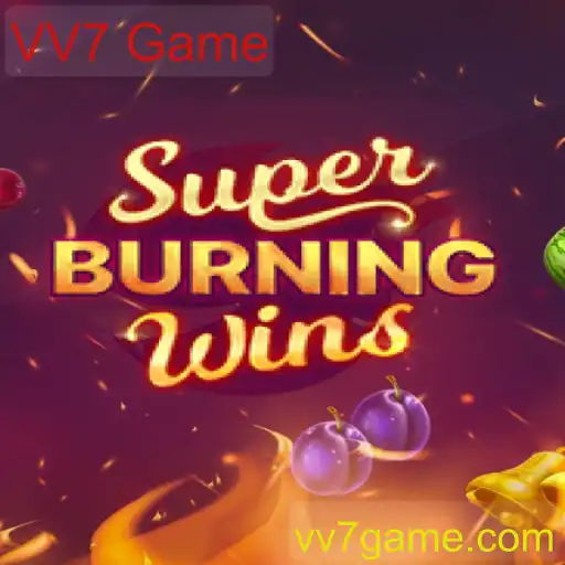 Explorando o Mundo Dinâmico de SuperBurningWins: Um Mergulho no VV7 Game